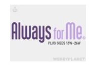 Always For Me Coupon Codes July 2022