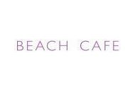 Beach Cafe Coupon Codes January 2022