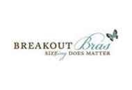 Breakout Bras 25% Off Coupon Codes May 2024