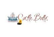 Castle Baths Coupon Codes June 2023
