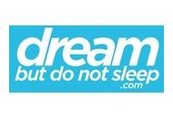 Dreambutdonotsleep Coupon Codes December 2023