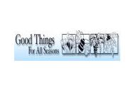 Good Things For All Seasons Coupon Codes April 2024
