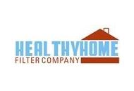 Healthy Home Filter Co Free Shipping Coupon Codes May 2024