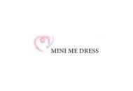 Mini Me Dress Coupon Codes April 2024