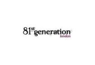 81stgenerationlondon Coupon Codes April 2024