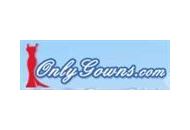 Onlygowns Coupon Codes April 2024