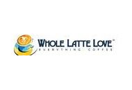 Whole Latte Love Coupon Codes August 2022