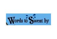 Words To Sweat By 20% Off Coupon Codes April 2024