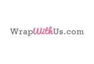Wrap With Us Coupon Codes December 2022